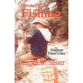 Devoted to Fishing