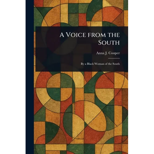 A Voice From the South