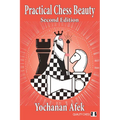 Practical Chess Beauty: Second Edition