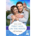 First Kiss, On The House