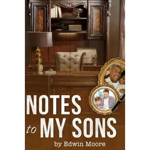Notes to my Sons