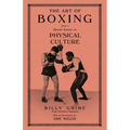 The Art of Boxing With A Special Section of Physical Culture