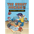 Soccer Robots vs. Battle Robots: Book 1