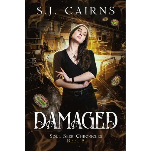 Damaged: Soul Seer Chronicles, Book 8