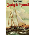 The Corsair: Chasing the Mermaid