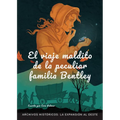 El Viaje Maldito de la Peculiar Familia Bentley: La Expansión Al Oste