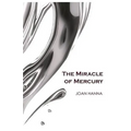 The Miracle of Mercury