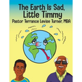 The Earth Is Sad, Little Timmy