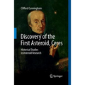 Discovery of the First Asteroid, Ceres: Historical Studies in Asteroid Research