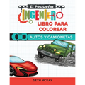 El Pequeño Ingeniero - Libro Para Colorear - Autos y Camionetas