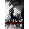 Skid Row Serenade