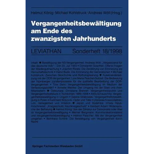 Vergangenheitsbewältigung Am Ende Des Zwanzigsten Jahrhunderts