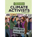 Climate Activists: A Graphic Guide