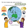If You Were Me and Lived in... Australia: A Child's Introduction to Cultures Around the World