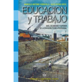 Educacion y Trabajo