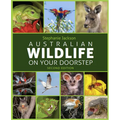 Australian Wildlife on Your Doorstep
