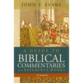 A Guide to Biblical Commentaries and Reference Works, 11th Edition