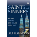 Saints and Sinners: Why Some Countries Grow Rich, and Others Don't