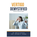 Vertigo Demystified: Doctor's Secret Guide
