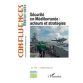 Sécurité en Méditerranée: acteurs et stratégies: Hiver 2022-2023