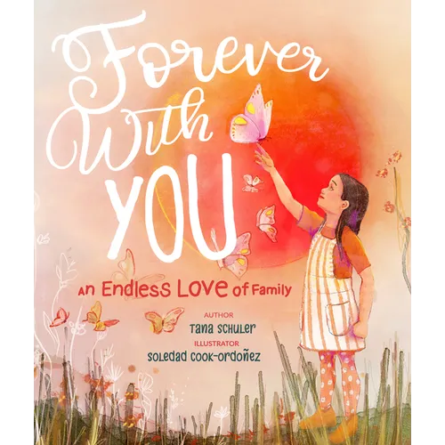 Forever with You: An Endless Love of Family