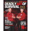 Deadly Art of Survival Magazine 16th Edition: Featuring Anthony Arango: The #1 Martial Arts Magazine Worldwide MMA, Traditional Karate, Kung Fu, Goju-