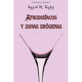 Afrodisíacos y Zonas Erógenas
