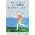 Simon's Run and Other Adventures
