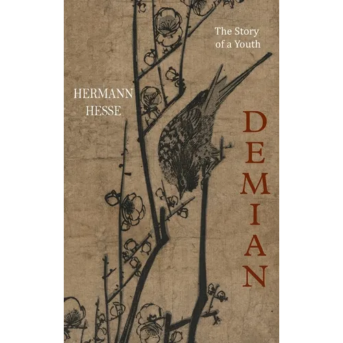 Demian: The Story of a Youth