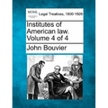 Institutes of American law. Volume 4 of 4