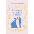 Cuentos para sentir y amar