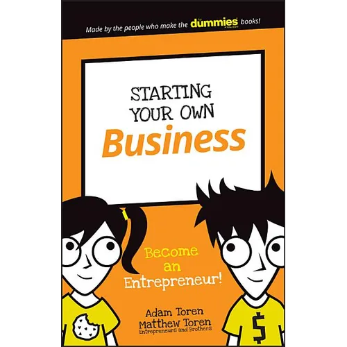 Starting Your Own Business: Become an Entrepreneur!