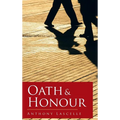 Oath & Honour