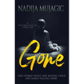 Gone: A Psychological Thriller
