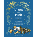 Winnie-The-Pooh: The Complete Collection of Stories and Poems