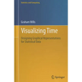 Visualizing Time: Designing Graphical Representations for Statistical Data