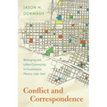 Conflict and Correspondence: Belonging and Urban Community in Guadalajara, Mexico, 1939-1947