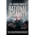 Rational Insanity