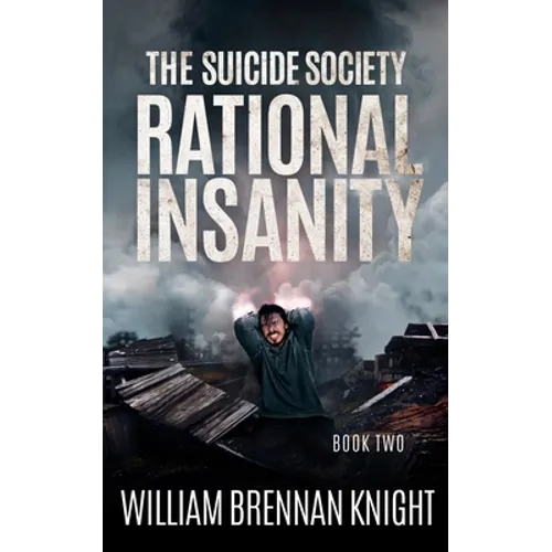 Rational Insanity