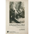A Postcard View of Hell: One Doughboy's Souvenir Album of the First World War