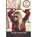 Simply Unapologetic: One woman's resilience to recreate a life she now loves!
