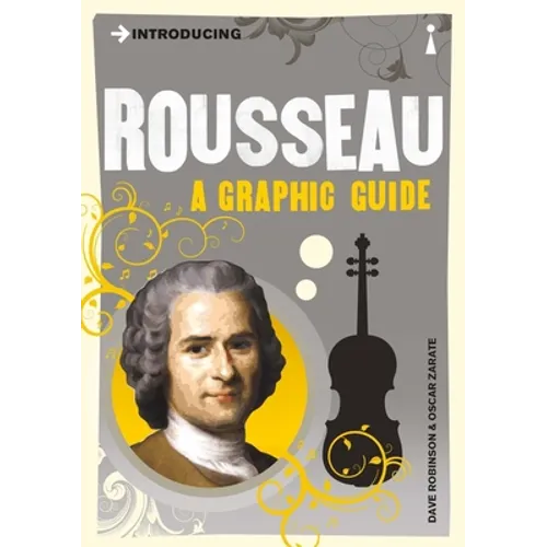 Introducing Rousseau: A Graphic Guide