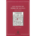 Les Textes de Pedro de Alcala Edition Critique: Edition Critique