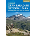 Walking Gran Paradiso National Park: 30 Day Walks in the Aosta Valley and Piedmont