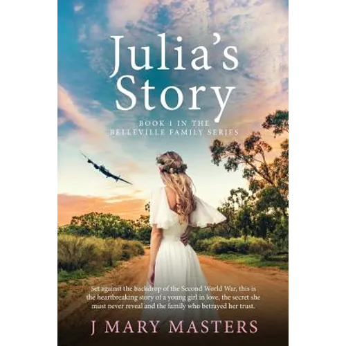 Julia's Story: Book 1 in the Belleville family series
