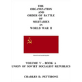 (5)The Organization and Order of Battle of Militaries in World War II: Volume 5