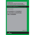 De Numidia a Canarias: el viaje de la escritura líbico-bereber