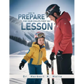 How To Prepare For Your Child's First Ski Lesson