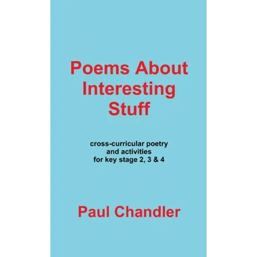 Poems About Interesting Stuff