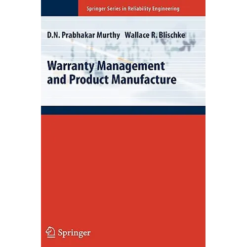 Warranty Management and Product Manufacture
